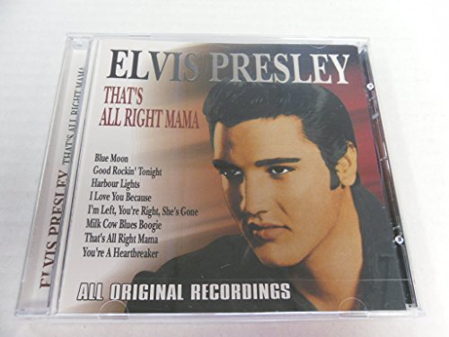 Elvis Presley Elvis Presley That's All Right Mama Import 