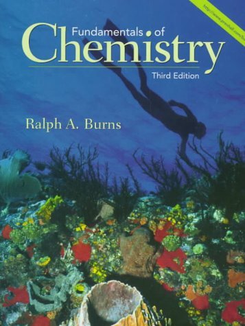 Ralph A. Burns Fundamentals Of Chemistry 