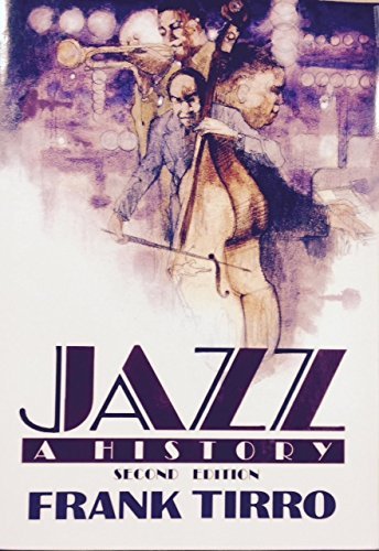 Frank Tirro/Jazz: A History