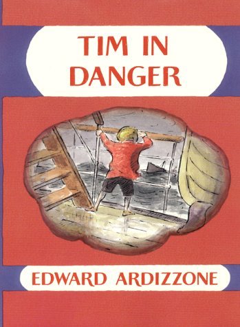 Edward Ardizzone Tim In Danger 