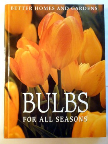 Better Homes And Gardens Bulbs For All Seasons 