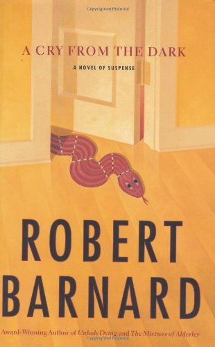 Robert Barnard A Cry From The Dark 