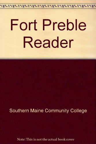 Southern Maine Community College Fort Preble Reader 
