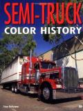 Stan Holtzman Semi Truck Color History 