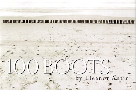 Henry Sayre Eleanor Antin 100 Boots 