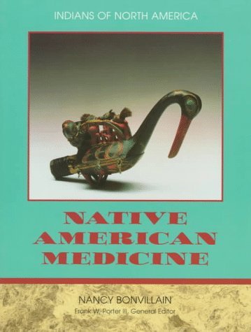 Nancy Bonvillain Native American Medicine 