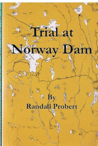 Ramdall Probert/Trial At Norway Dam
