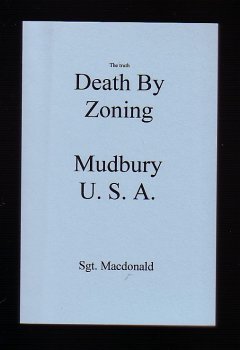 Sgt Macdonald Death By Zoning Mudbury U.S.A. 