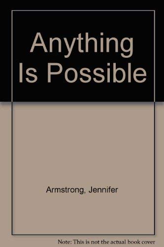 Jennifer Armstrong/Anything Is Possible