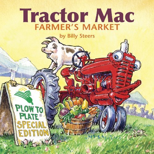 Billy Steers Billy Steers Tractor Mac Farmer's Market 
