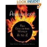Armageddon Now: The End Of The World A To Z