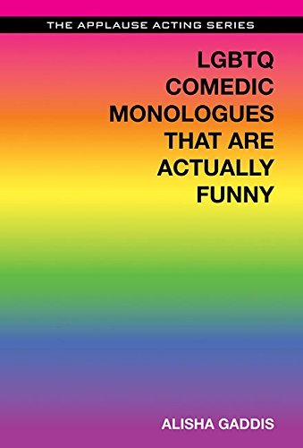 Alisha Gaddis Lgbtq Comedic Monologues That Are Actually Funny 