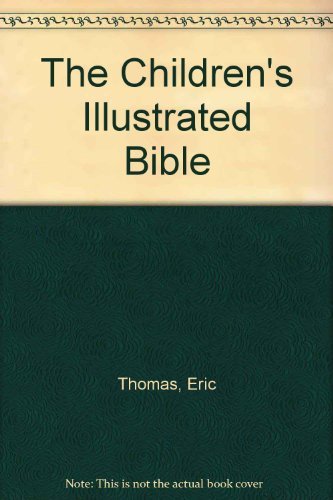 Selina Hastings The Children's Illustrated Bible 