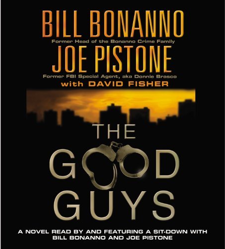 Bonanno, Bill / Pistone, Joe/The Good Guys