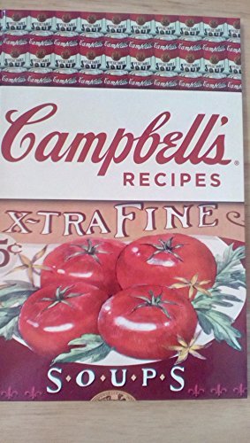 Publications International Ltd Campbell's Recipes 