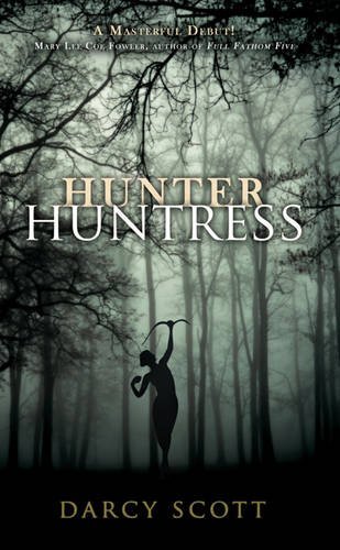 Darcy Scott Hunter Huntress 