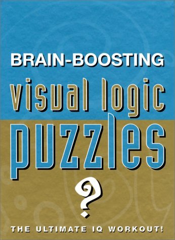 David King Brain Boosting Visual Logic Puzzles The Ultimate 