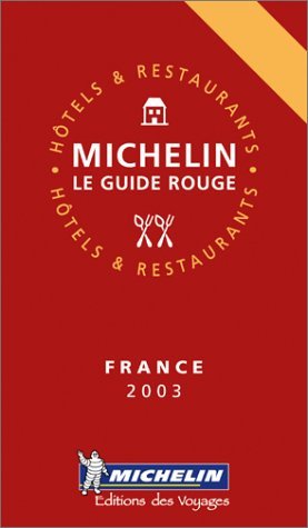 Michelin Michelin Red Guide France 2003 