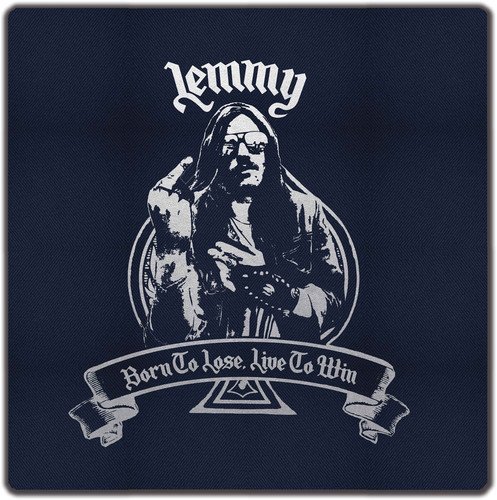 Lemmy/Born To Lose Live To Win - Clo