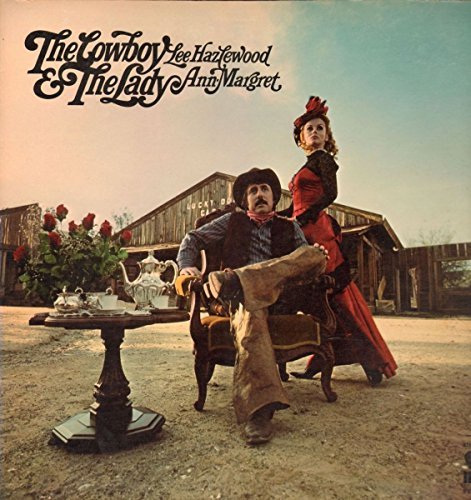 Lee Hazlewood & Ann-Margret/The Cowboy & The Lady