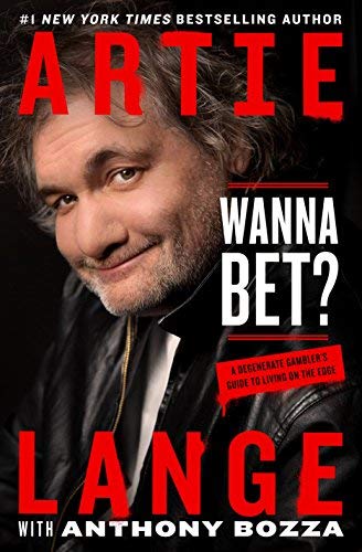 Artie Lange/Wanna Bet?@ A Degenerate Gambler's Guide to Living on the Edg