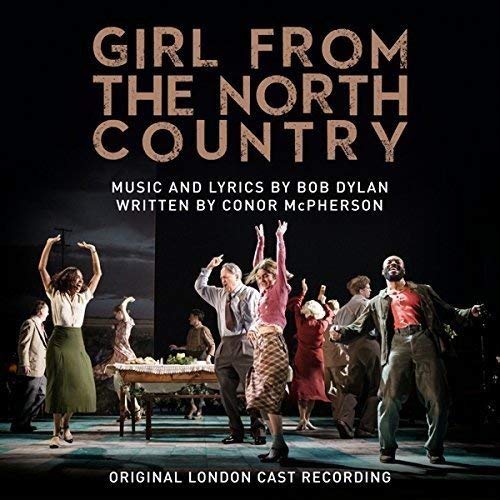 Girl From The North Country/Original London Cast Recording