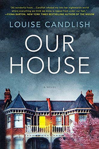 Louise Candlish/Our House