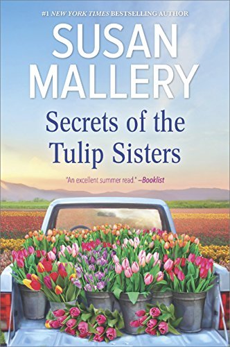 Susan Mallery/Secrets of the Tulip Sisters