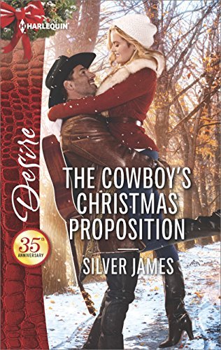 Silver James/The Cowboy's Christmas Proposition@Original