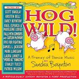 Sandra Boynton Hog Wild! 
