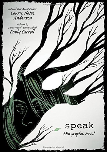 Laurie Halse Anderson/Speak@ The Graphic Novel@0002 EDITION;