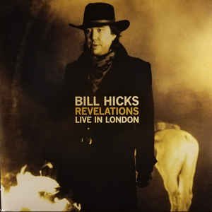 Album Art for Revelations: Live In London by Bill Hicks