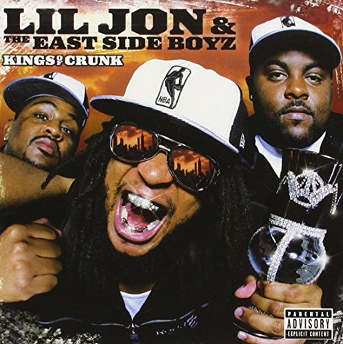 Album Art for Kings Of Crunk by Lil Jon & The Eastside Boyz