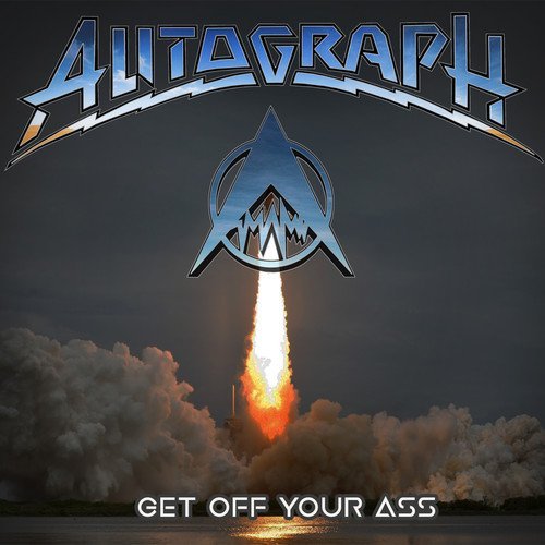 Autograph/Get Off Your Ass