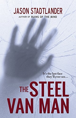 Jason Stadtlander The Steel Van Man 