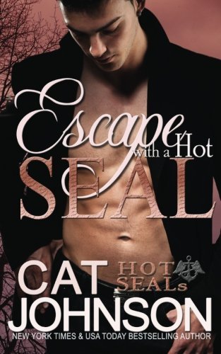 Cat Johnson/Escape with a Hot SEAL@ Hot SEALs
