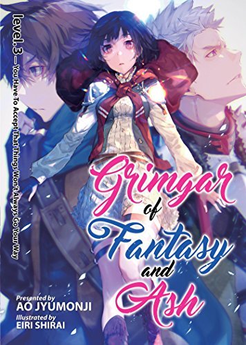 Ao Jyumonji/Grimgar of Fantasy and Ash 3 (Light Novel)