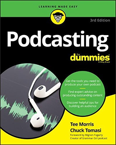 Tee Morris/Podcasting for Dummies@0003 EDITION;