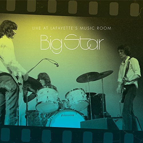 Album Art for Live At Lafayette's Music Room-Memphis, TN (2 LP, Includes Download) by Big Star