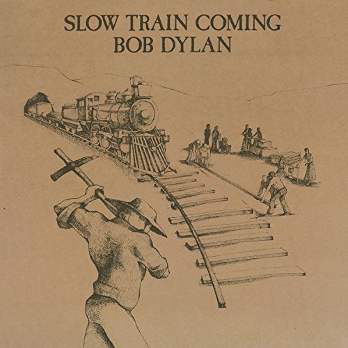 Bob Dylan/Slow Train Coming