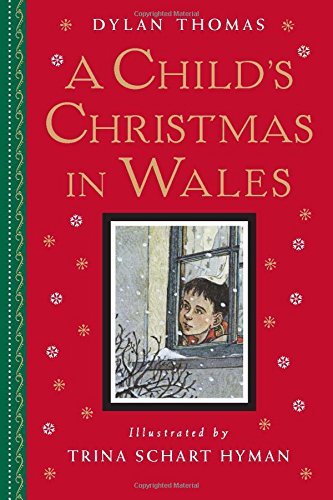 Trina Schart Hyman/A Child's Christmas in Wales
