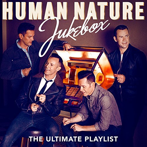 Human Nature/Jukebox: The Ultimate Playlist