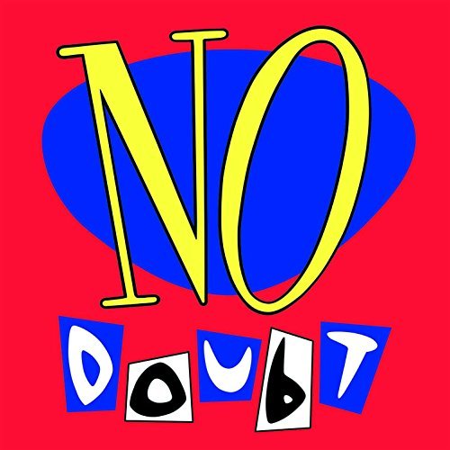No Doubt/No Doubt