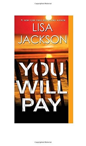 Lisa Jackson/You Will Pay