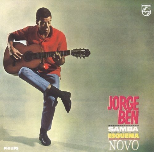 Jorge Ben/Samba Esquema Novo