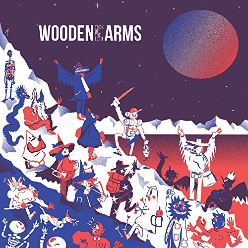 Wooden Arms/Trick Of The Light