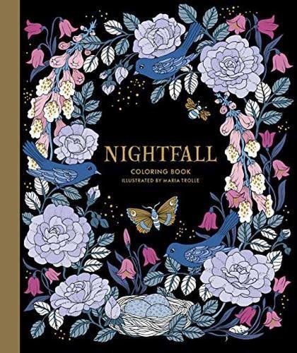 Maria Trolle/Nightfall Coloring Book@Originally Published in Sweden as "skymningstimman"
