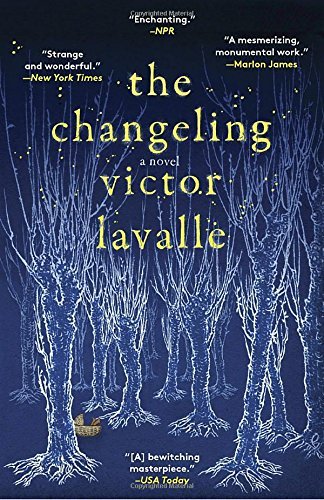 Victor Lavalle/The Changeling@Reprint