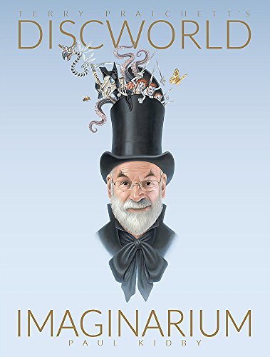 Paul Kidby/Terry Pratchett's Discworld Imaginarium