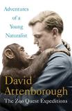 David Attenborough Adventures Of A Young Naturalist The Zoo Quest Expeditions 
